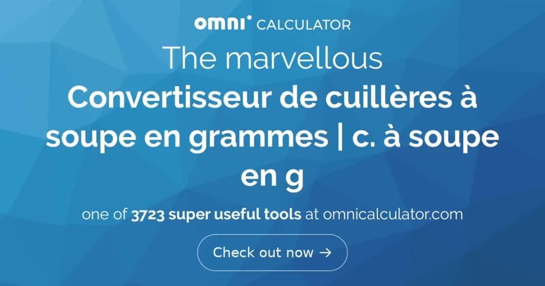 Combien de gramme fait une cuillère à soupe ? Poids selon les ingrédients